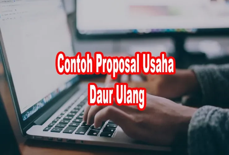 contoh proposal usaha daur ulang