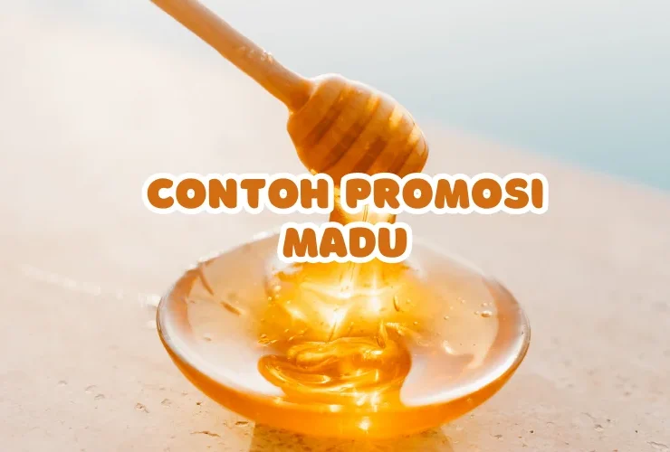 contoh promosi madu