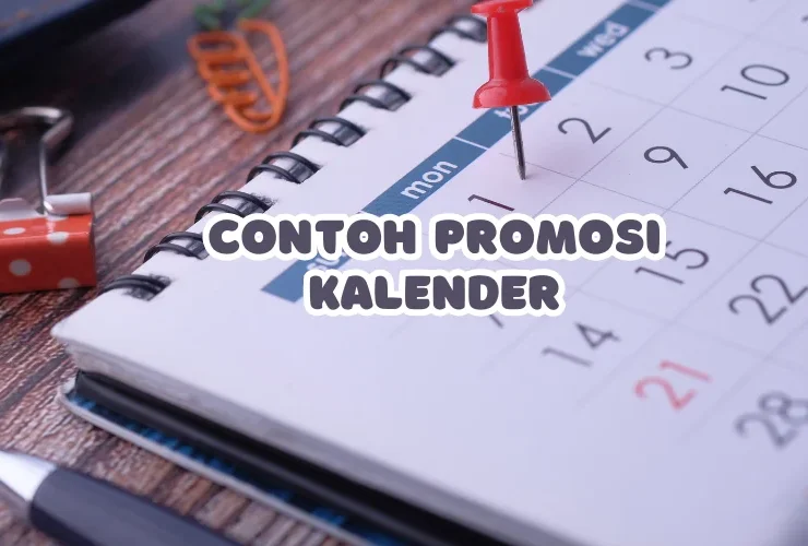 Contoh Promosi Kalender