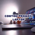 contoh promosi laptop