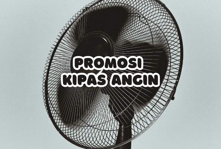 promosi kipas angin