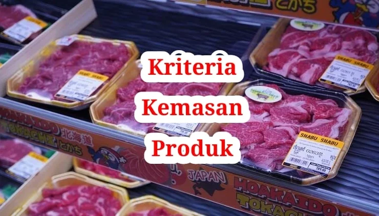 Kriteria Kemasan Produk