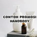 Contoh Promosi Handbody