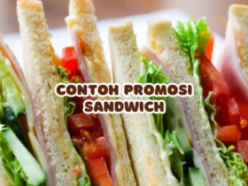contoh promosi sandwich