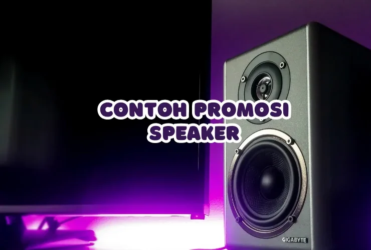 contoh promosi speaker